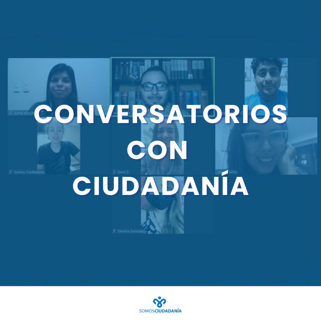 Conversatorios con Ciudadanía